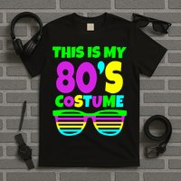 This Is My 80's Costume T-Shirt