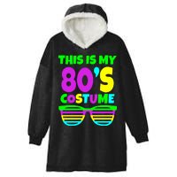 This Is My 80's Costume Hooded Wearable Blanket