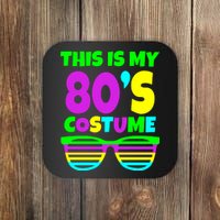 This Is My 80's Costume Coaster