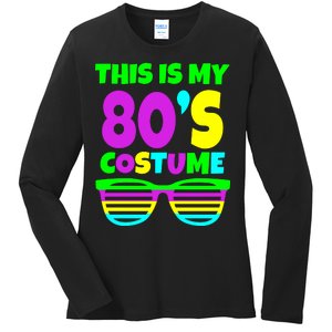 This Is My 80's Costume Ladies Long Sleeve Shirt