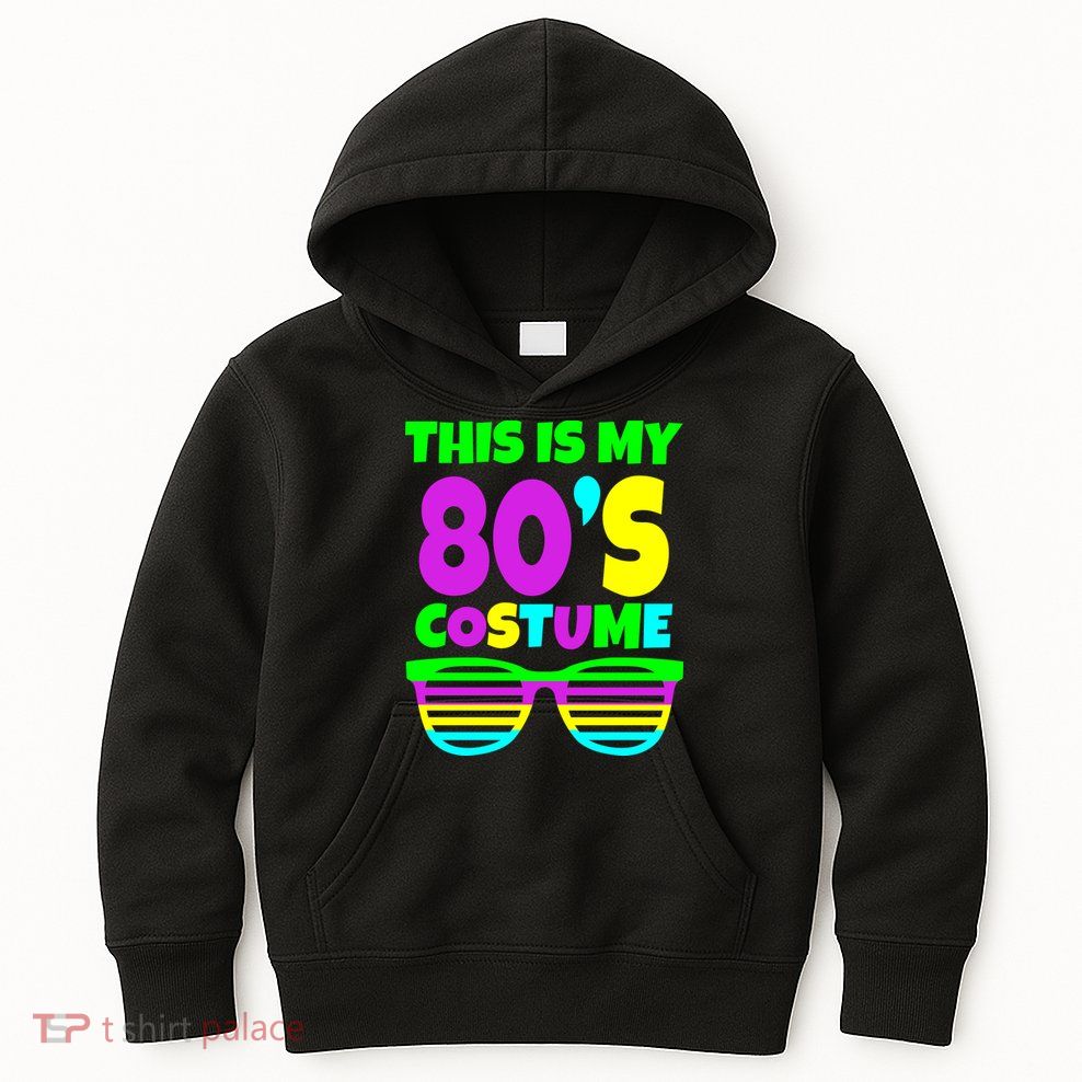 This Is My 80's Costume Kids Hoodie