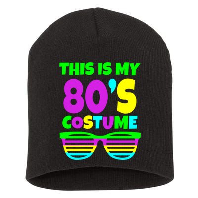 This Is My 80's Costume Short Acrylic Beanie