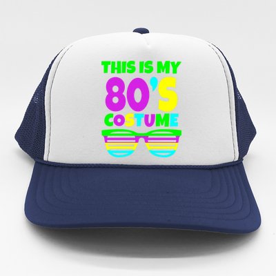 This Is My 80's Costume Trucker Hat