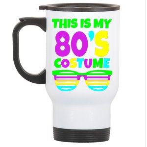 This Is My 80's Costume Stainless Steel Travel Mug