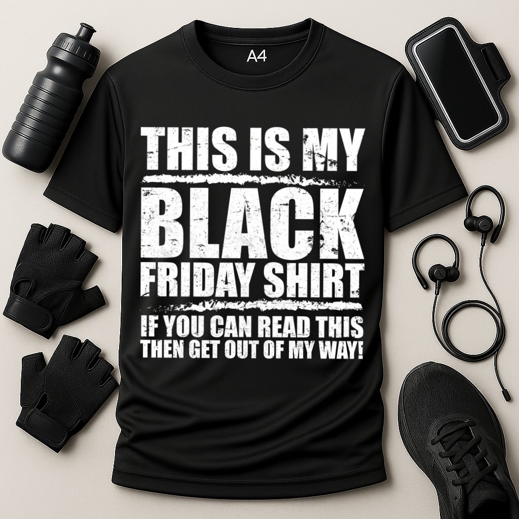 This Is My Black Friday Performance Shirt