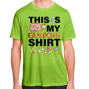 This Is My Camping Funny Adult ChromaSoft Performance T-Shirt