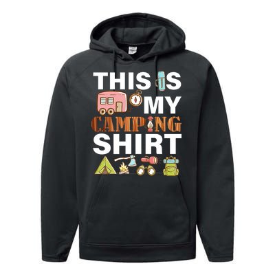 This Is My Camping Funny Performance Fleece Hoodie