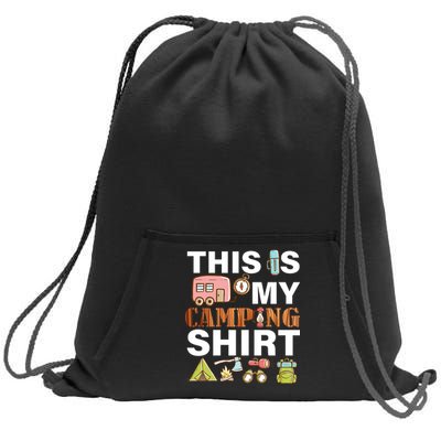 This Is My Camping Funny Sweatshirt Cinch Pack Bag