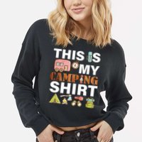 This Is My Camping Funny Cropped Pullover Crew
