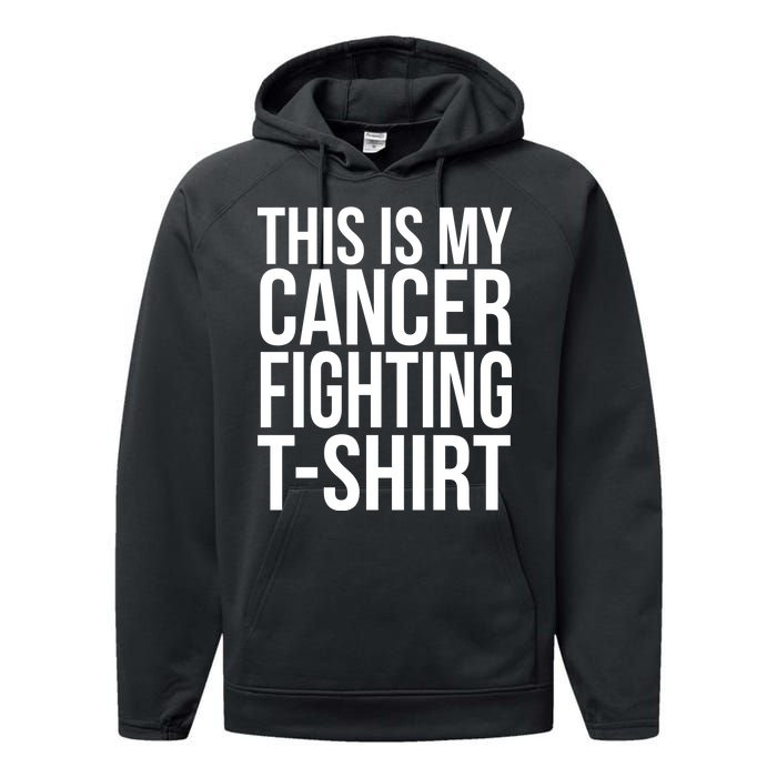 This Is My Cancer Fighting Performance Fleece Hoodie