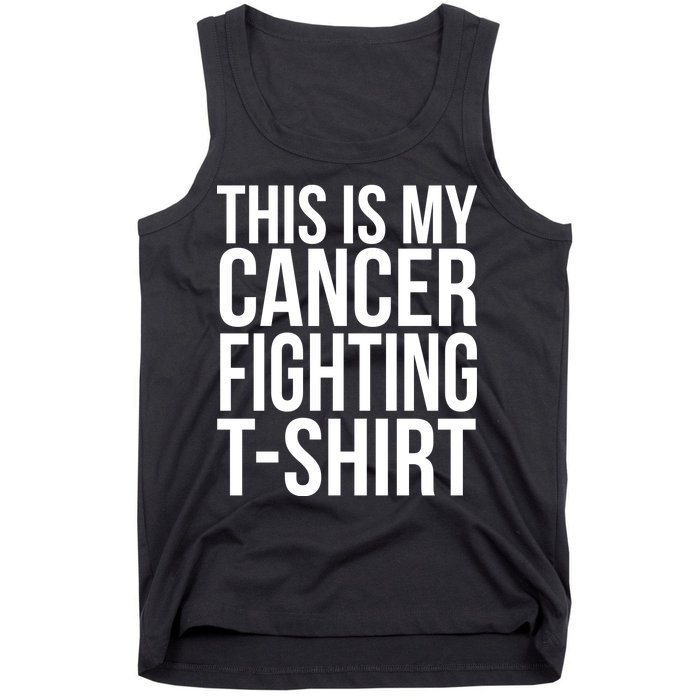 This Is My Cancer Fighting Tank Top