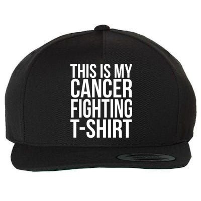 This Is My Cancer Fighting Wool Snapback Cap