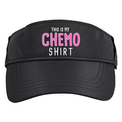 This Is My Chemo Shirt Adult Drive Performance Visor