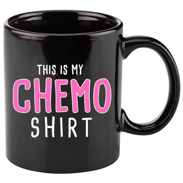 This Is My Chemo Shirt 11oz C Handle Ceramic Mug