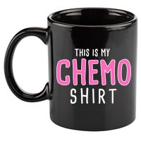 This Is My Chemo Shirt 11oz C Handle Ceramic Mug