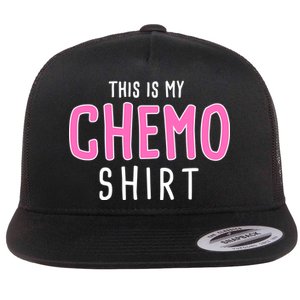 This Is My Chemo Shirt Flat Bill Trucker Hat