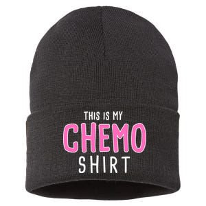 This Is My Chemo Shirt Sustainable Knit Beanie