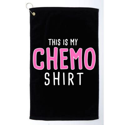 This Is My Chemo Shirt Golf Towel