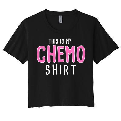 This Is My Chemo Shirt Women's Crop Top Tee