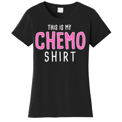 This Is My Chemo Shirt Women's T-Shirt