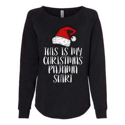 This Is My Christmas Pajama Womens California Wash Sweatshirt