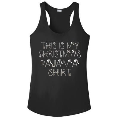 This Is My Christmas Pajama Shirt Funny Ladies PosiCharge Competitor Racerback Tank