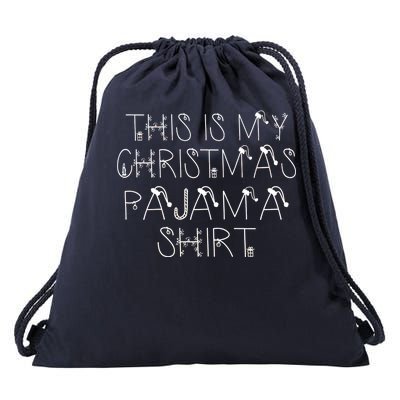 This Is My Christmas Pajama Shirt Funny Drawstring Bag