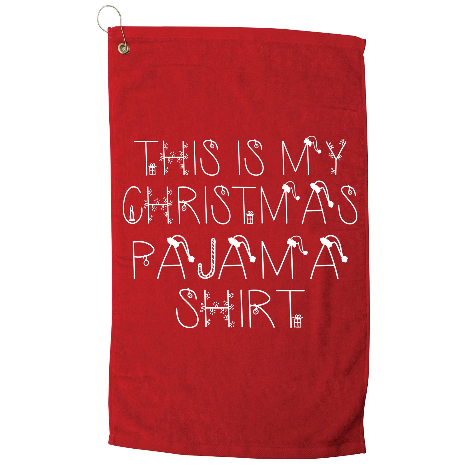 This Is My Christmas Pajama Shirt Funny Golf Towel