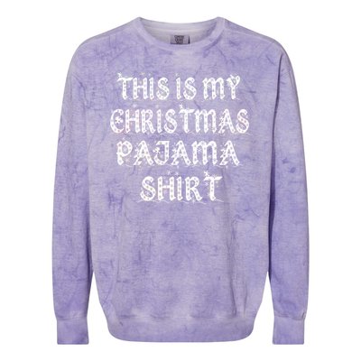 This is my Christmas Pajama Shirt Snow Letters Colorblast Crewneck Sweatshirt