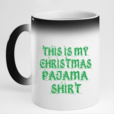 This is my Christmas Pajama Shirt Snow Letters 11oz Black Color Changing Mug