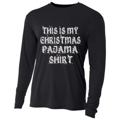This is my Christmas Pajama Shirt Snow Letters Cooling Performance Long Sleeve Crew