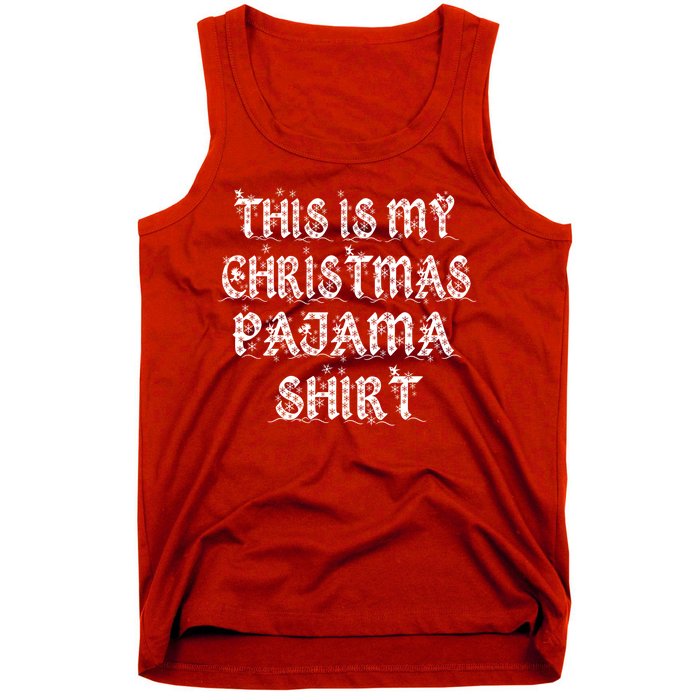 This is my Christmas Pajama Shirt Snow Letters Tank Top