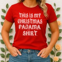 This is my Christmas Pajama Shirt Snow Letters Womens T-Shirt