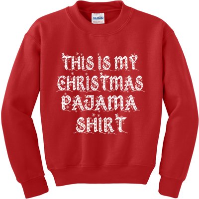 This is my Christmas Pajama Shirt Snow Letters Kids Sweatshirt