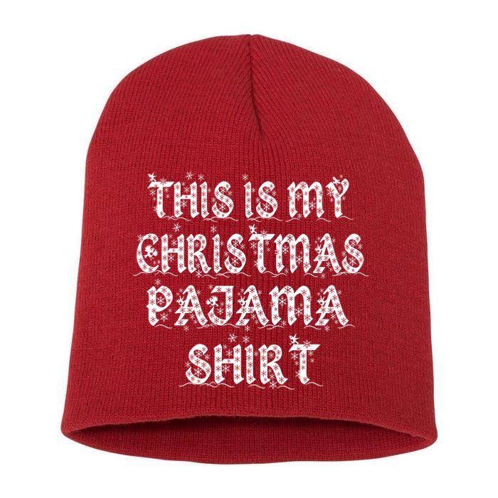 This is my Christmas Pajama Shirt Snow Letters Short Acrylic Beanie