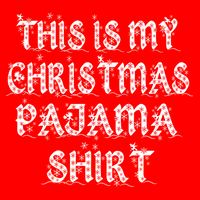 This is my Christmas Pajama Shirt Snow Letters Full Zip Hoodie