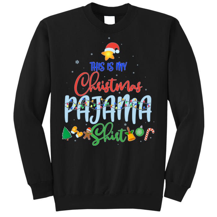 This is My Christmas PJ Shirt Sweatshirt