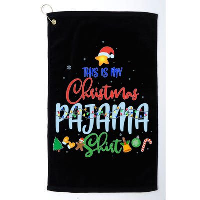 This is My Christmas PJ Shirt Golf Towel