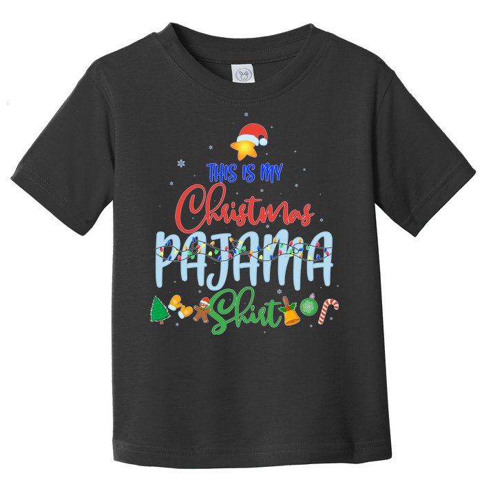 This is My Christmas PJ Shirt Toddler T-Shirt