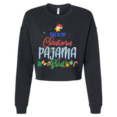 This is My Christmas PJ Shirt Cropped Pullover Crew