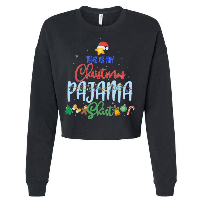 This is My Christmas PJ Shirt Cropped Pullover Crew