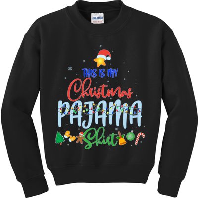 This is My Christmas PJ Shirt Kids Sweatshirt