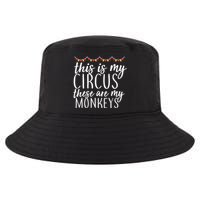 This Is My Circus These Are My Monkeys  Cool Comfort Performance Bucket Hat