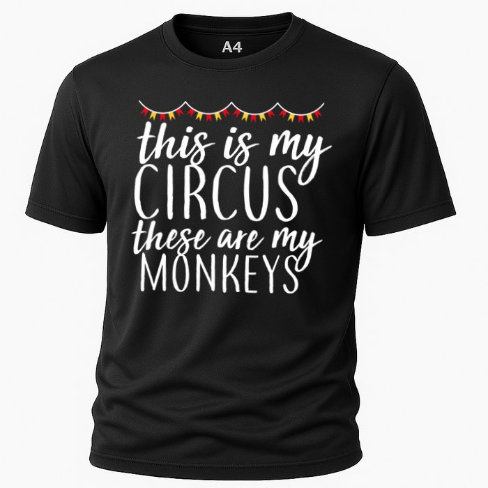 This Is My Circus These Are My Monkeys  Performance Shirt