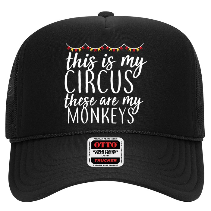 This Is My Circus These Are My Monkeys  Trucker Hat