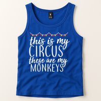 This Is My Circus These Are My Monkeys  Tank Top