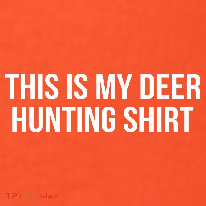 This Is My Deer Hunting Shirt Funny Poster