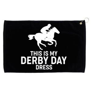 This is My Derby Day Dress Kentucky Derby Horse Racing Grommeted Golf Towel