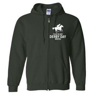 This is My Derby Day Dress Kentucky Derby Horse Racing Full Zip Hoodie