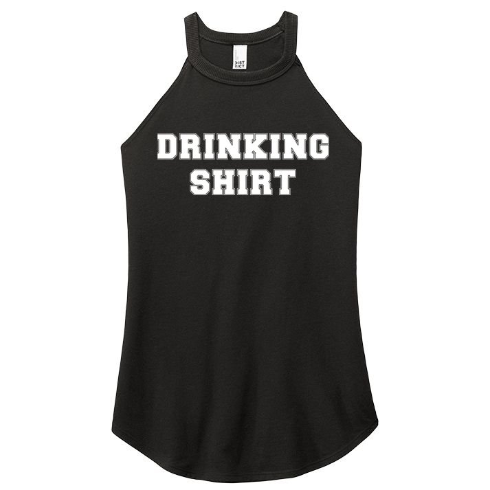 This Is My Drinking Shirt College Text Women's Perfect Tri Rocker Tank
